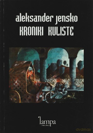 Kroniki Kuliste - Aleksander Jensko [KSIĄŻKA]
