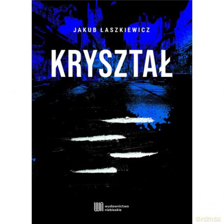 Kryształ - Jakub Łaszkiewicz [KSIĄŻKA]