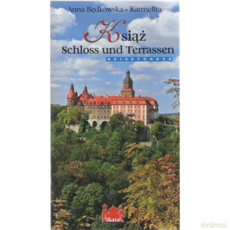 Książ Zamek i tarasy wersja NIEMIECKA - Anna Będkowska-Karmelita [KSIĄŻKA]