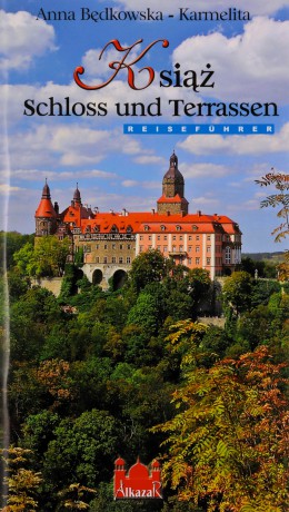 Książ Zamek i tarasy wersja NIEMIECKA - Anna Będkowska-Karmelita [KSIĄŻKA]