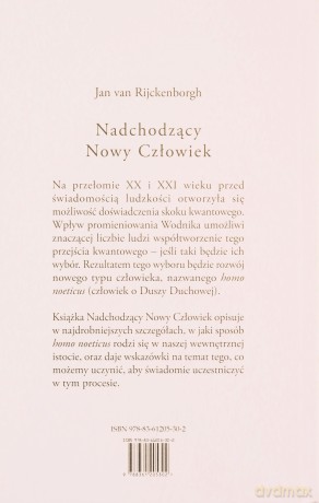 Nadchodzący Nowy Człowiek - Jan Van Rijckenborgh [KSIĄŻKA]