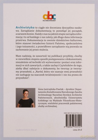 Przepisy kancelaryjne i archiwalne dla bibliotek - Anna Jastrzębska-Pawlak [KSIĄŻKA]
