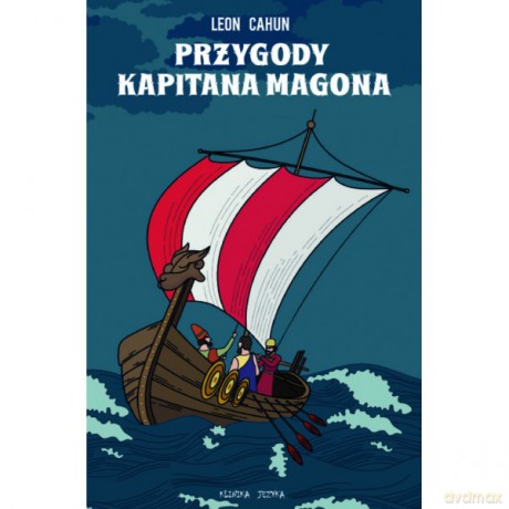 Przygody kapitana Magona - Leon Cahun [KSIĄŻKA]