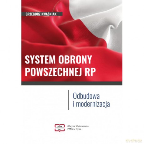 System obrony powszechnej RP - Grzegorz Kwaśniak [KSIĄŻKA]