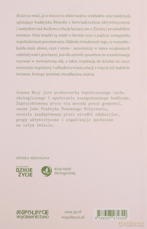 Świat We Mnie, Ja w Świecie. w Stronę Planetarnego Przebudzenia - Joanna Macy [KSIĄŻKA]