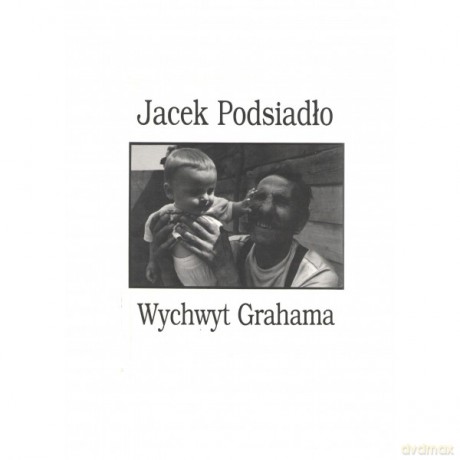 Wychwyt Grahama - Jacek Podsiadło [KSIĄŻKA]
