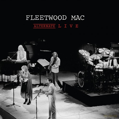 Fleetwood Mac: Alternate Live [2xWinyl]