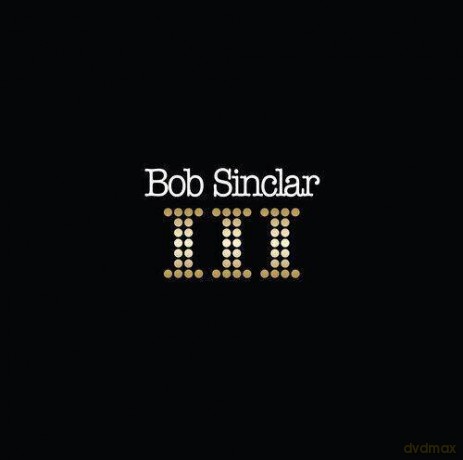Bob Sinclar: III [2xWinyl]