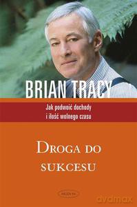 Droga do sukcesu - Tracy Brian [KSIĄŻKA]