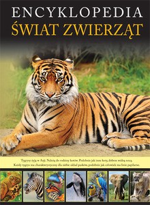 Encyklopedia. Świat zwierząt - North Parade Publishing [KSIĄŻKA]