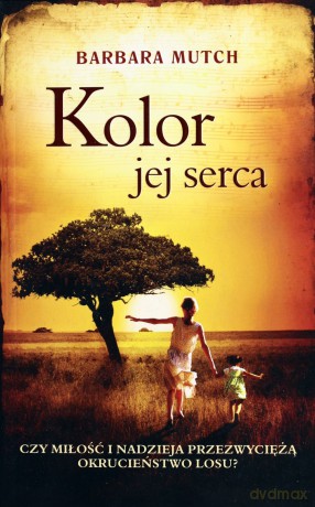 Kolor jej serca - Mutch Barbara [KSIĄŻKA]