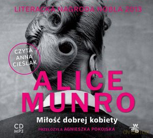 Miłość dobrej kobiety - Munro Alice [Audiobook]