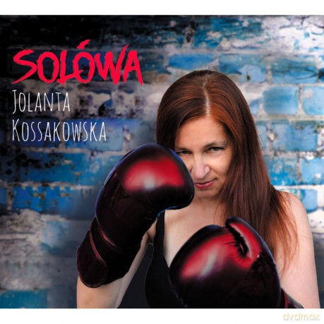 Jolanta Kossakowska: Solówa [CD]