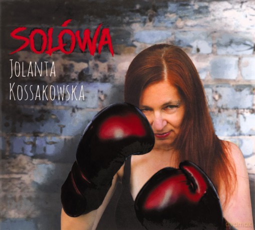 Jolanta Kossakowska: Solówa [CD]