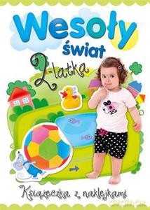 Wesoły świat 2-latka - Kuryjak Joanna [KSIĄŻKA]