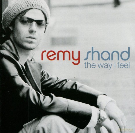 Remy Shand: The Way I Feel [CD]