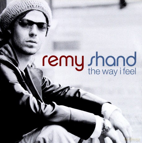 Remy Shand: The Way I Feel [CD]