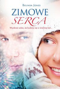 Zimowe serca - Jones Belinda [KSIĄŻKA]