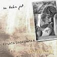 Renata Dąbkowska: Bo taka jest [CD]