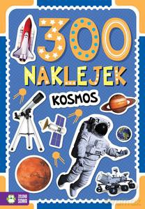 300 naklejek. Kosmos [KSIĄŻKA]