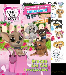 Chi chi love. Rysowanki z bajecznymi tatuażami cz.1 Urocza Chi Chi i przyjaciele [KSIĄŻKA]