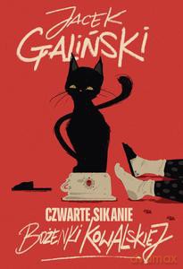 Czwarte sikanie Bożenki Kowalskiej - Jacek Galiński [KSIĄŻKA]