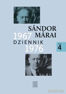 Dziennik (Tom 4) 1967 - 1976 - Sandor Marai [KSIĄŻKA]