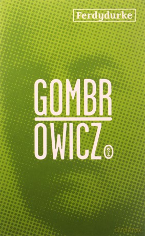 Ferdydurke - Witold Gombrowicz [KSIĄŻKA]