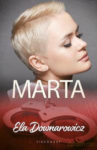 Marta - Ela Downarowicz [KSIĄŻKA]