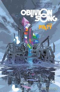 Oblivion song (Tom 5) - Robert Kirkman, Lorenzo De Felici [KOMIKS]