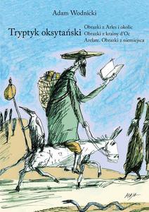 Tryptyk oksytański - Adam Wodnicki [KSIĄŻKA]