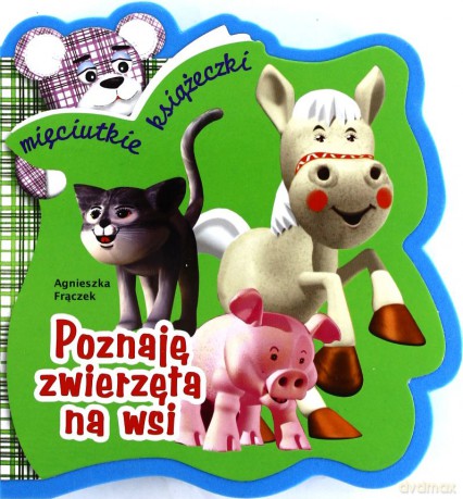 Książeczka piankowa - Poznaję zwierzęta na wsi. [KSIĄŻKA]