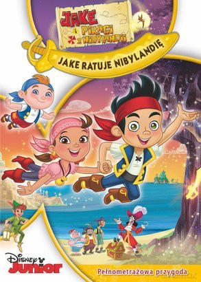 Jake i Piraci z Nibylandii: Jake ratuje Nibylandię [DVD]