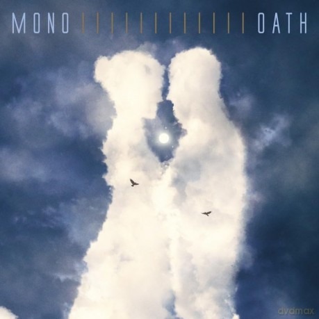 Mono: Oath [CD]