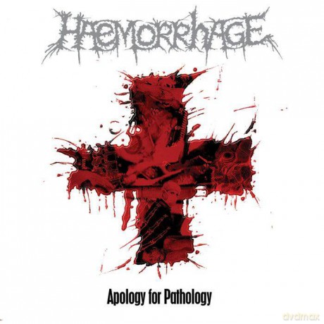 Haemorrhage: Apology For Pathology [Winyl]