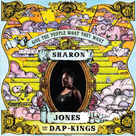Sharon Jones and The Dap-Kings: Give The People What They Want [CD]