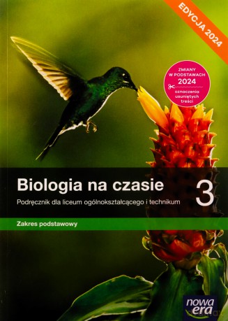 Biologia LO 3 Biologia na czasie Podręcznik zakres podstawowy - Jolanta Holeczek [KSIĄŻKA]