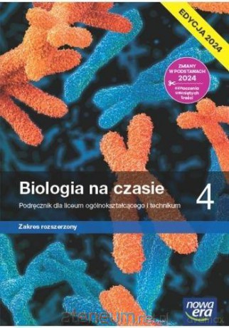 Biologia LO 4 Biologia na czasie Podręcznik zakres rozszerzony - Franciszek Dubert, Marek Jurgowiak, Władysław Zamachowski [KSIĄŻKA]