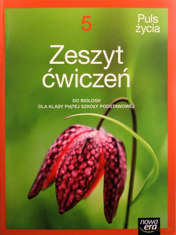 Biologia Szkoła podstawowa 5 Puls życia neon Ćwiczenie - Holeczek Jolanta, Pawłowski Jacek, Pawłowska Jolanta [KSIĄŻKA]