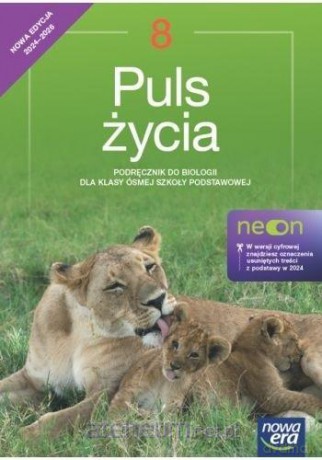 Biologia Szkoła podstawowa 8 Puls życia neon Podręcznik - Sągin Beata, Boczarowski Andrzej, Sęktas Marian [KSIĄŻKA]
