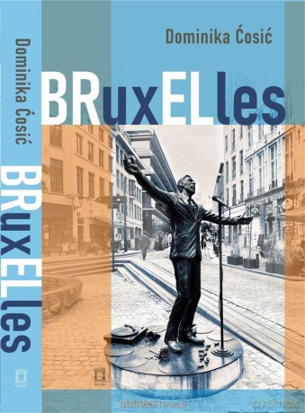 BRuxELles - Dominika Ćosić [KSIĄŻKA]