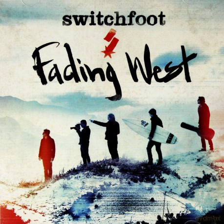 Switchfoot: Fading West [CD]