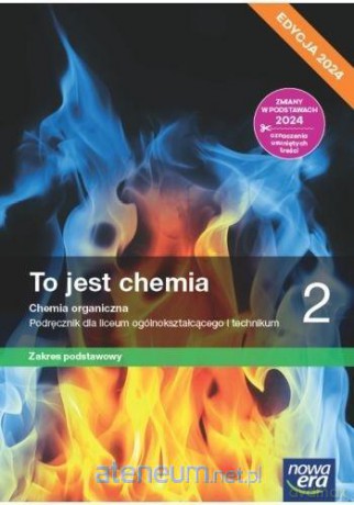 Chemia LO 2 To jest chemia Podręcznik zakres podstawowy - Romuald Hassa, Aleksandra Mrzigod, Janusz Mrzigod [KSIĄŻKA]