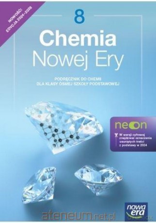 Chemia Szkoła podstawowa 8 Chemia nowej ery neon Podręcznik - Kulawik Jan, Kulawik Teresa, Litwin Maria [KSIĄŻKA]