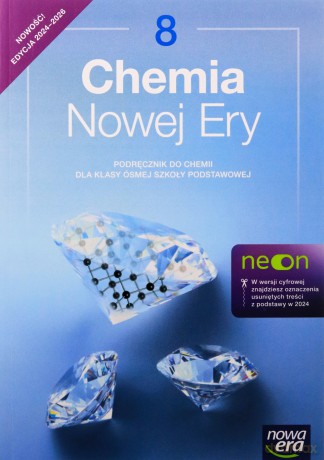 Chemia Szkoła podstawowa 8 Chemia nowej ery neon Podręcznik - Kulawik Jan, Kulawik Teresa, Litwin Maria [KSIĄŻKA]