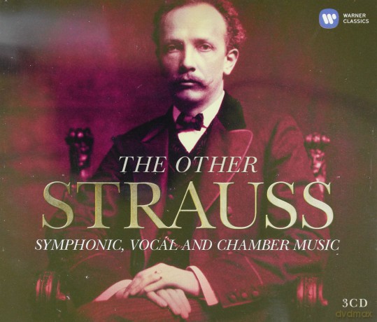Richard Strauss: The Other Richard Strauss [3CD]