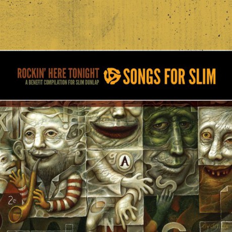 Songs For Slim - Rockin Here Tonight - A Benefit Compilation For Slim Dunlap [2CD]