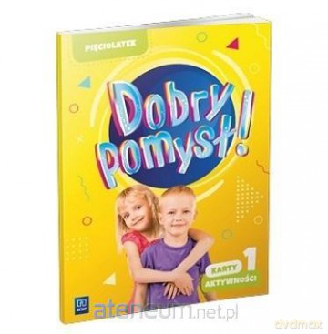 Dobry pomysł! Pięciolatek. Karty aktywności cz.1 [KSIĄŻKA]