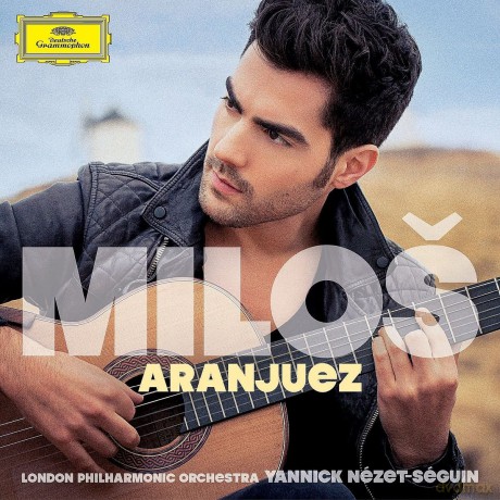 Milos Karadaglic: Aranjuez [CD]
