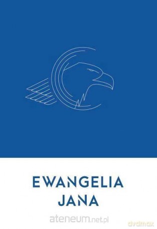Ewangelia Jana [KSIĄŻKA]
